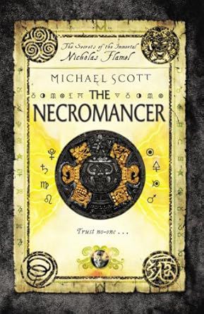 The Secrets of the Immortal Nicholas Flamel 4 - The Necromancer